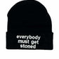 Everybody Must Get Stoned Beanie