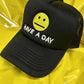 Have A Day Trucker Hat