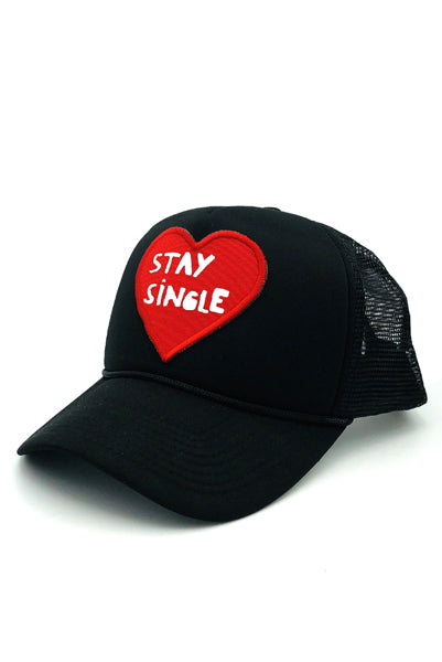 Stay Single Trucker Cap
